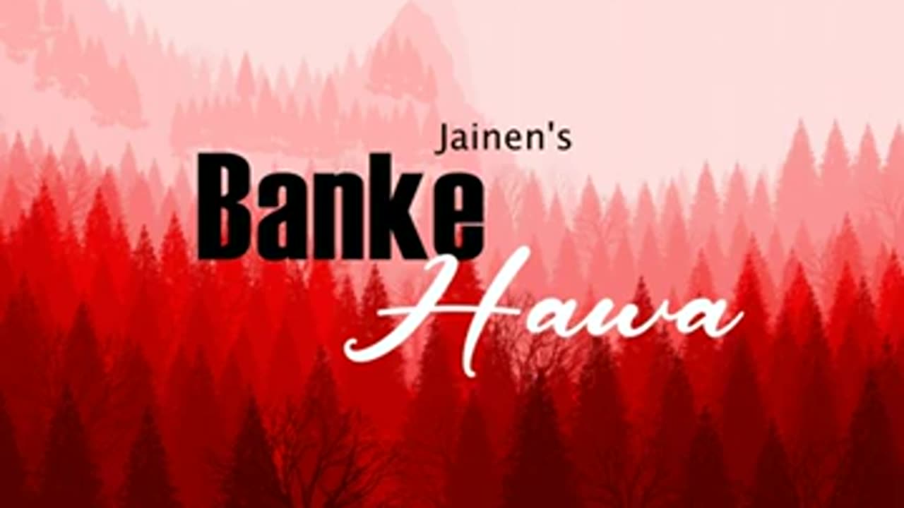 Banke hawa main aaunga whatsapp status