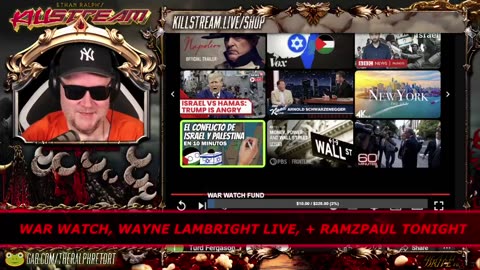 KILLSTREAM: WAR WATCH, WAYNE LAMBRIGHT LIVE, + RAMZPAUL TONIGHT