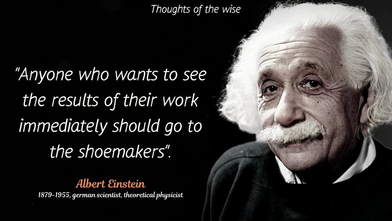 Very wise quotes by Albert Einstein