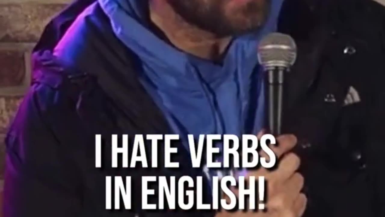 I hate verbs , stand up comedy , comedy best