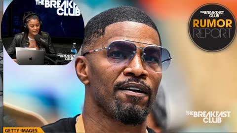 What's going on with Jamie Foxx