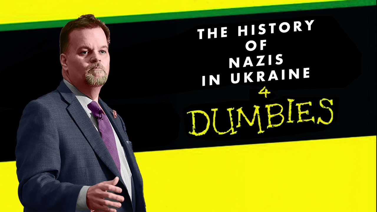 Lee Stranahan's History of Nazis in Ukraine For Dummies