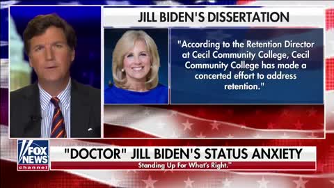 HILARIOUS: Tucker Carlson Mocks Jill Biden Amid 'DoctorGate' Outrage