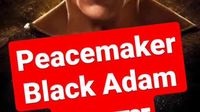 Peacemaker Black adam