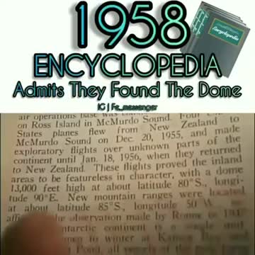 1958 ENCYCLOPEDIA ADMITS THEY FOUND THE DOME