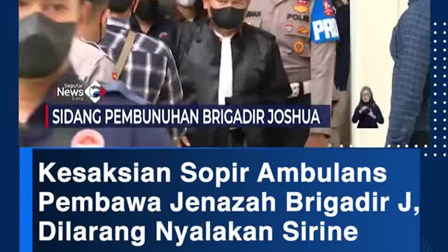 Testimony of an ambulance driver transporting brigadier J, do not engage the sirens