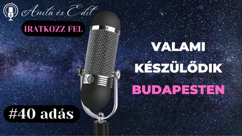 Valami készülődik Budapesten.