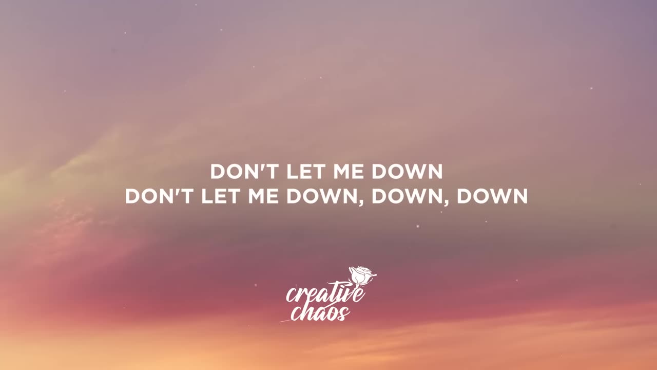 The Chainsmokers - Don't Let Me Down (Lyrics) ft. Daya