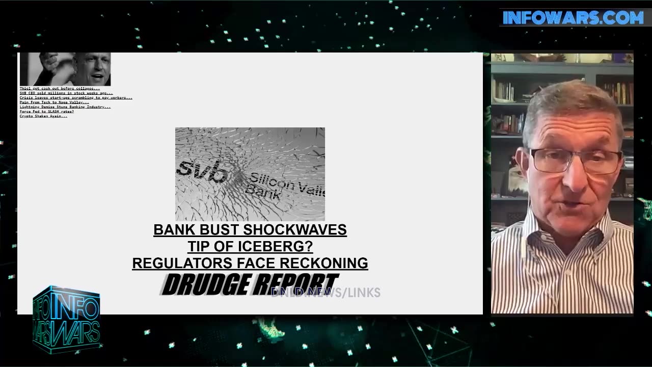 Alex Jones & General Flynn: Silicon Valley Bank Executives Need To Be Arrested For Selling Stock Right Before The Collapse - 3/11/23