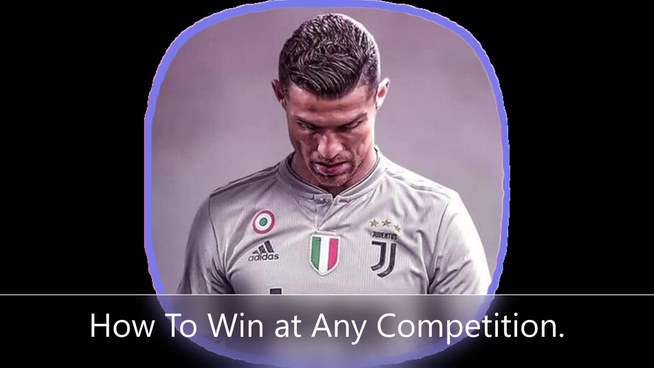Win any competition