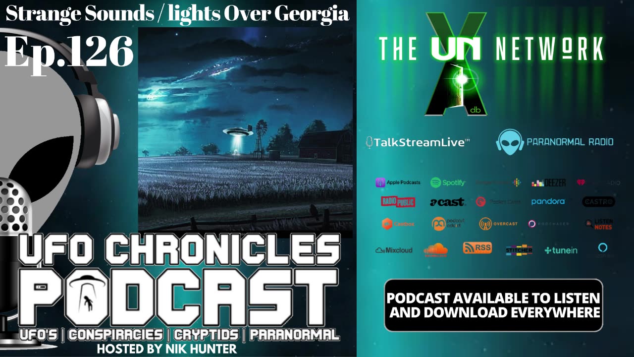 Ep.126 Strange Sounds / Lights Over Georgia