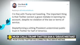 Elon Musk calls Donald Trumps Twitter ban a grave mistake reinstates account after poll