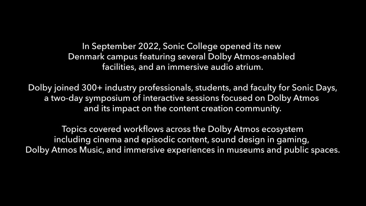 Sonic Days at Sonic College _ Dolby Institute