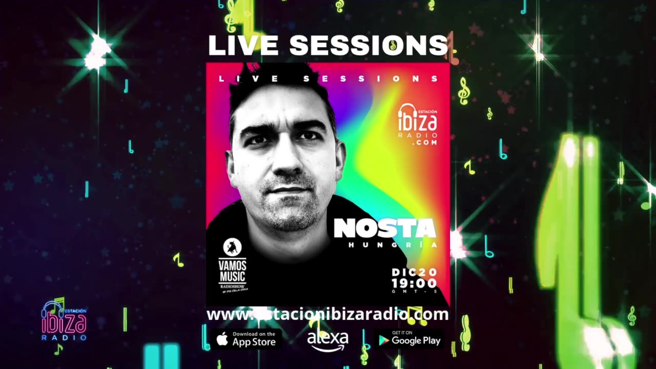 Estacion Ibiza Radio Live Sessions & Vamos Radio Show Guest Mix By Nosta 20 dic 2024