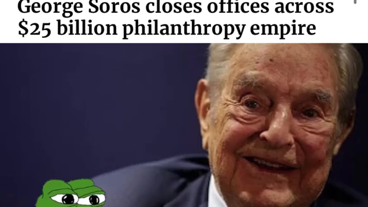 NEWSFLASH - George Soros Closes Offices across $25 Billion Evil Empire