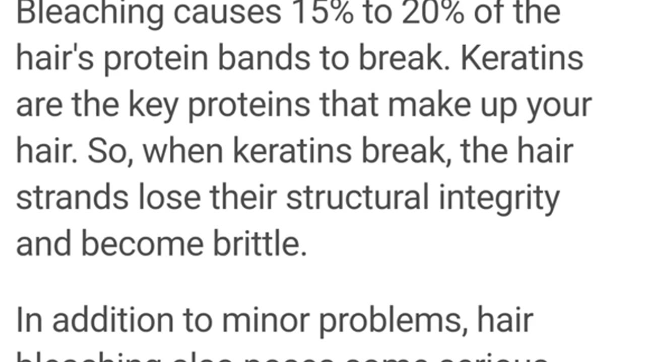 Reading about the effects of hair bleaching on WebMD.com July 1, 2023.