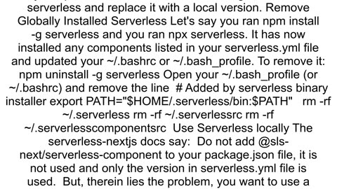 How to uninstall serverless quotnpm uninstall g serverlessquot is not working