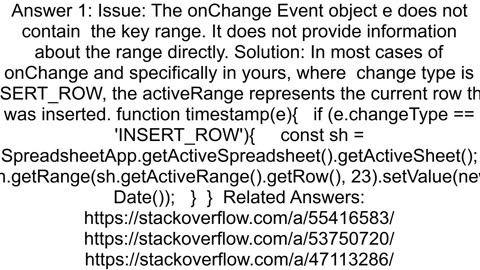 Google Sheets script to insert a timestamp on a row inserted from a form How to detect the inserted