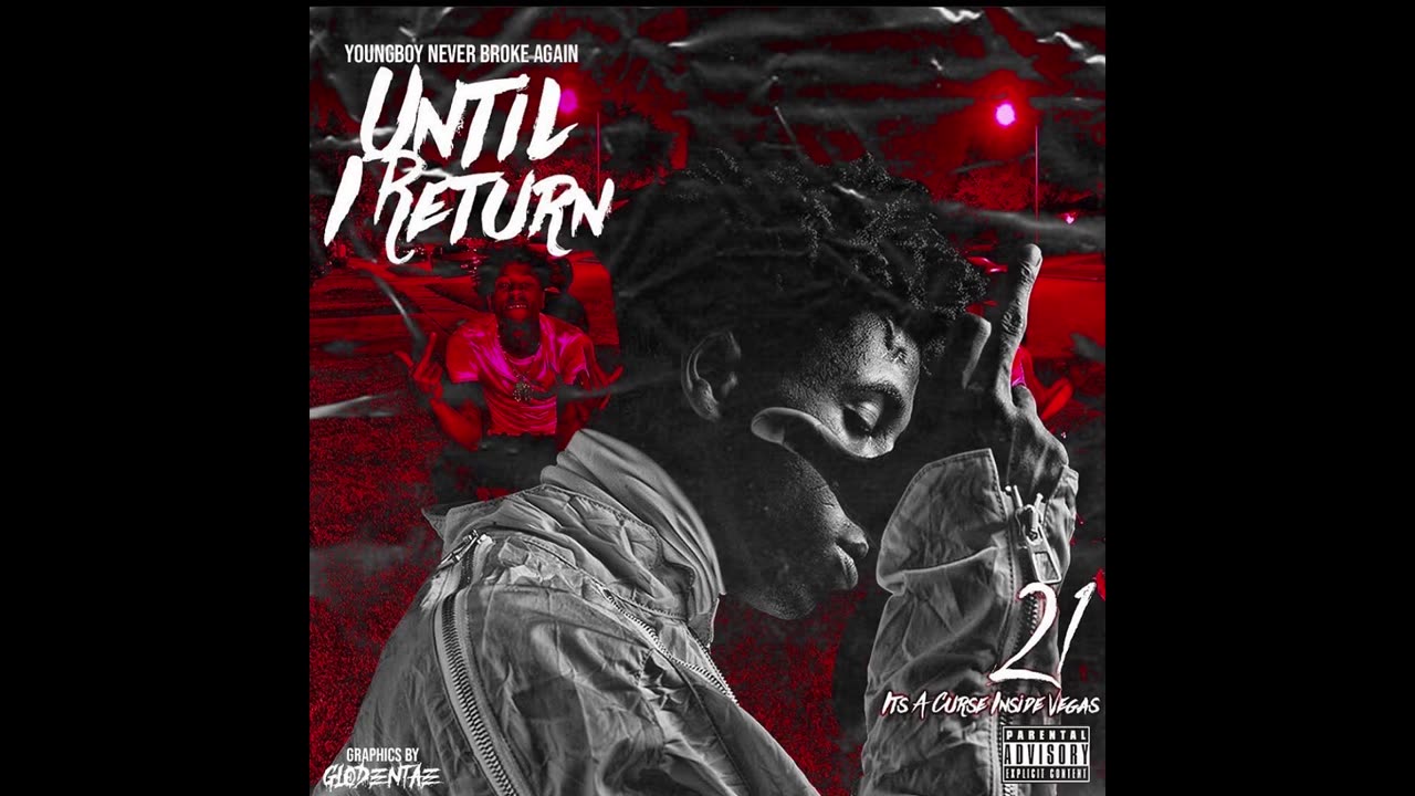 NBA Youngboy - Until I Return Mixtape