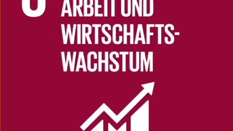 Great Reset 8.Menschenwürdige Arbeit und Wirtschaftswachstum