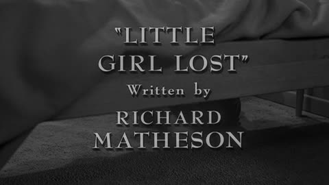 The Twilight Zone S03E26 Little Girl Lost