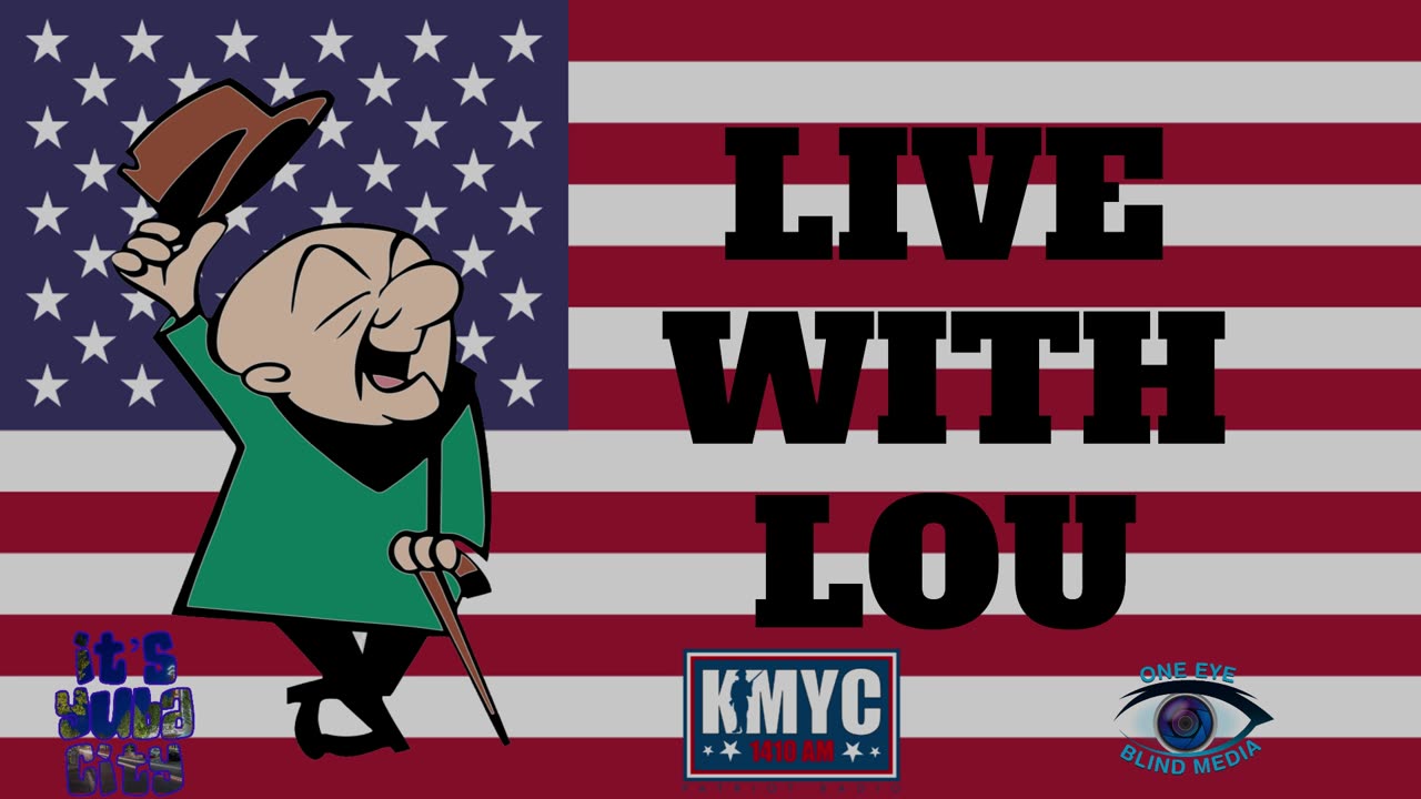 LIVE WITH LOU 05-13-2023