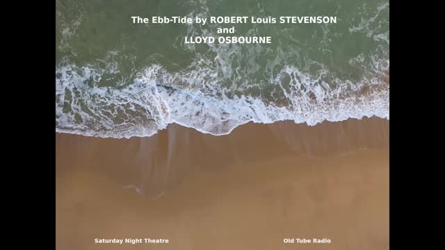 he Ebb-Tide by ROBERT Louis STEVENSON and LLOYD OSBOURNE