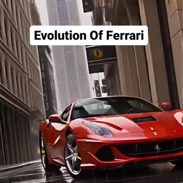 Evolution of Ferrari