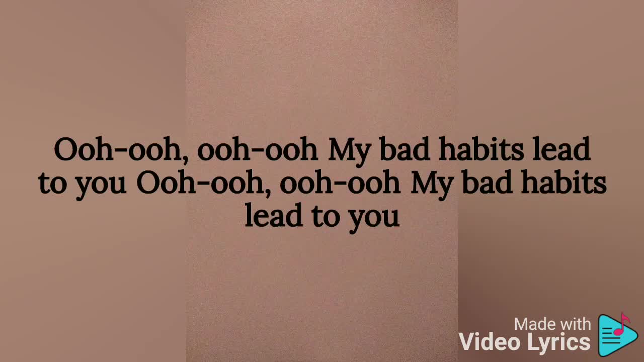 Bad Habits - Ed Sheeran