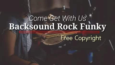 Backsound Rock Funky