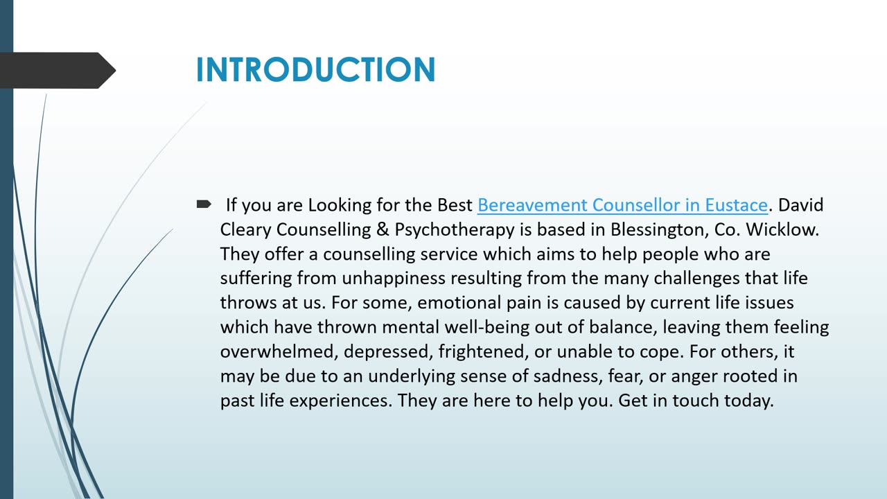 If you are Looking for the Best Bereavement Counsellor in Eustace