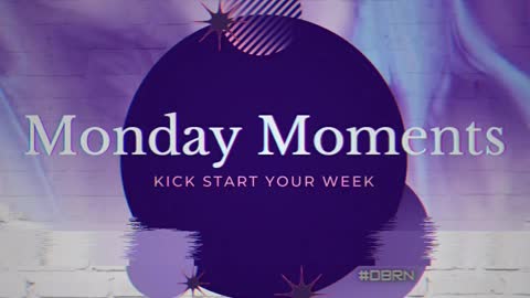 Monday Moments 12-6-21