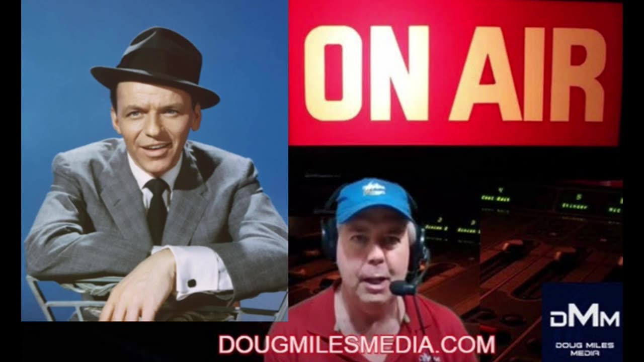 "Big Band Files with Doug Miles" Salute to Frank Sinatra on his 109th Birthday