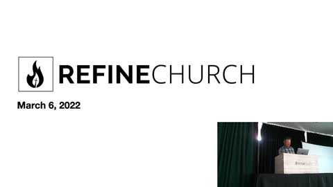 March 6th 2022 - Refine Church Mebane, NC