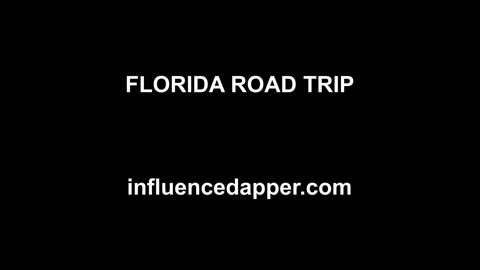 INFLUENCE DAPPER FLORIDA ROADTRIP