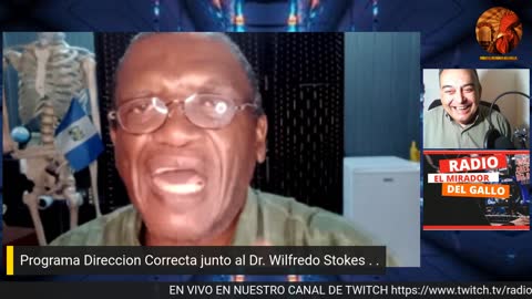 Dr Wilfredo de Guatemala EL VIRUS NO EXISTE