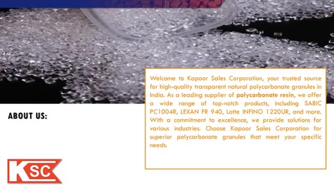 Kapoor Sales Corporation – Your Premier Destination For Transparent Natural Polycarbonate Granules