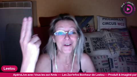 ApéroLive avec Vous les Zzz'Amis 24/05 Les Zzz'Infos Bonheur de Leelou
