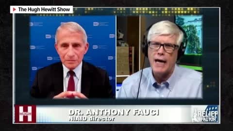 10/13/21 - Hugh Hewitt Vs. Fauci