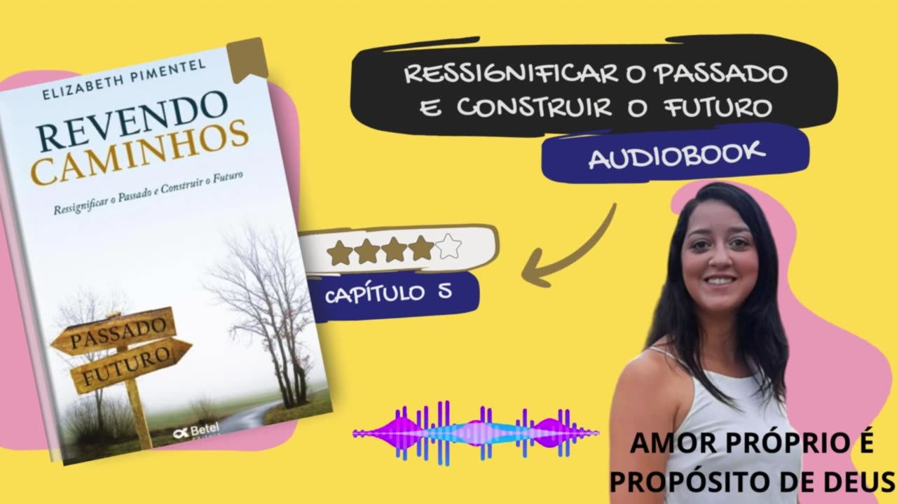 Livro Revendo Caminhos - audiobook cap#4 e #5