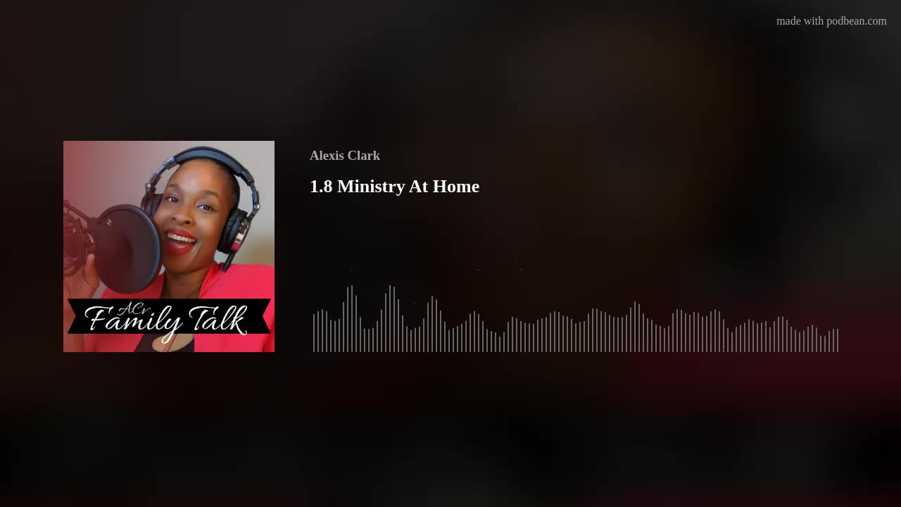 1.8 Ministry At Home