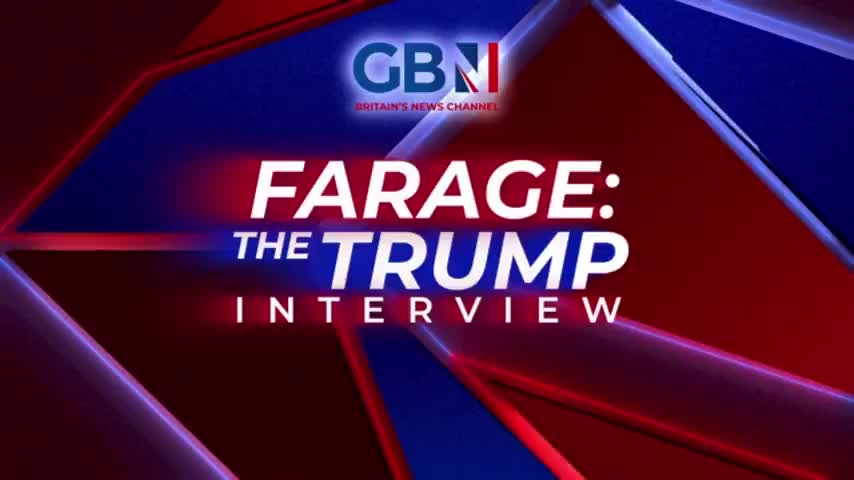 Farage: Trump The Interview