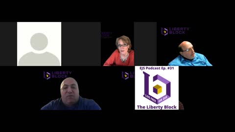 The EJS Podcast on The Liberty Block - Episode #31