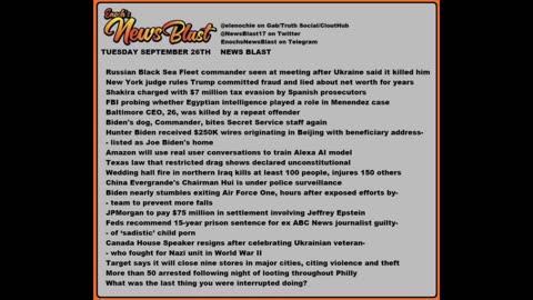 Tuesday, September 26, 2023 News Blast. #Enoch #NewsBlastReading #NBR