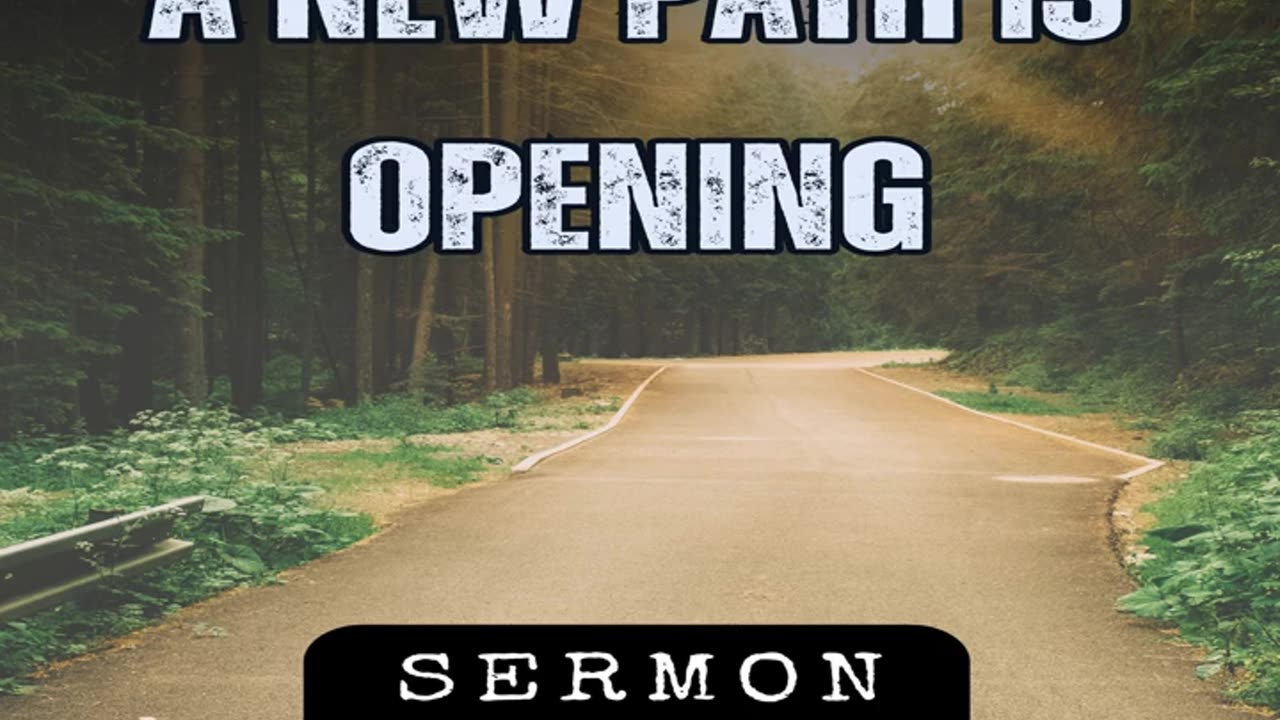 A New Path is Opening by Bill Vincent 2-27-2021