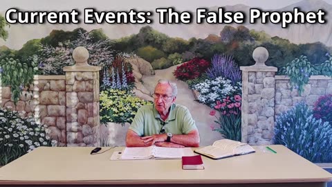 Current Events: The False Prophet
