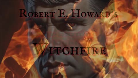 Robert E. Howard's 'Witchfire': A Fiery Collection
