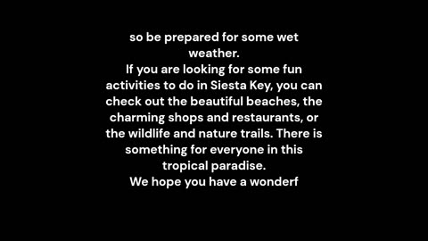 Siesta Key, Florida Weather Report.