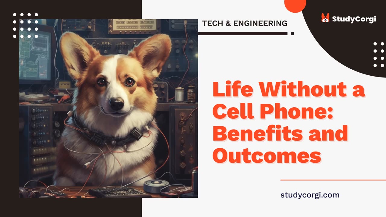 Life Without a Cell Phone: Benefits and Outcomes - Essay Example