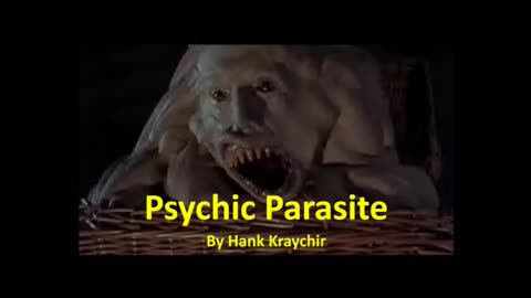 PSYCHIC PARASITE